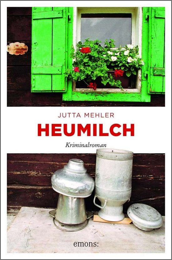 Cover for Mehler · Heumilch (Book)