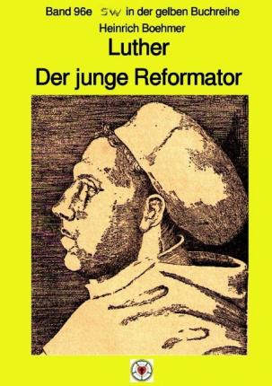 Cover for Boehmer · Luther - Der junge Reformator - (Buch)