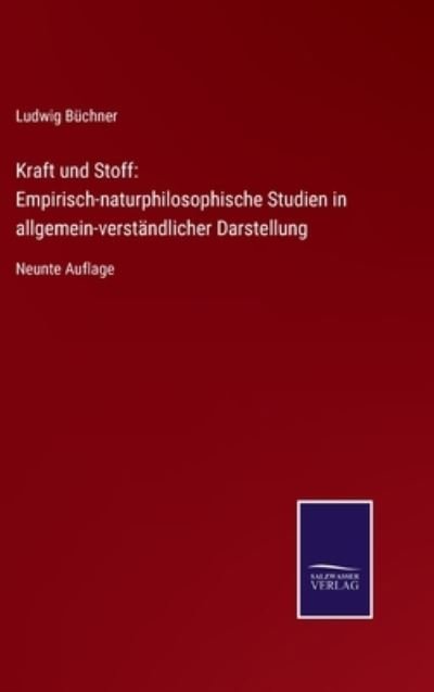 Cover for Ludwig Buchner · Kraft und Stoff (Hardcover Book) (2021)