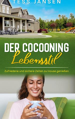 Cover for Tess Jansen · Der Cocooning Lebensstil (Hardcover Book) (2021)