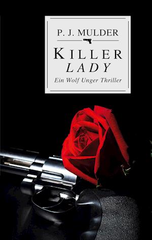 Cover for P. J. Mulder · Killer Lady (Book) (2023)
