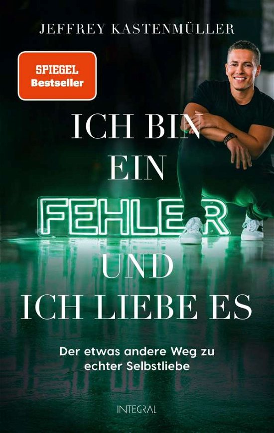 Cover for Jeffrey Kastenmüller · Ich bin ein Fehler - und ich liebe es (Hardcover Book) (2021)