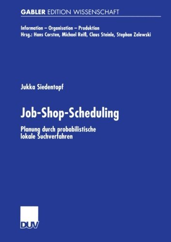 Cover for Jukka Siedentopf · Job-Shop-Scheduling - Information - Organisation - Produktion (Taschenbuch) [2002 edition] (2002)