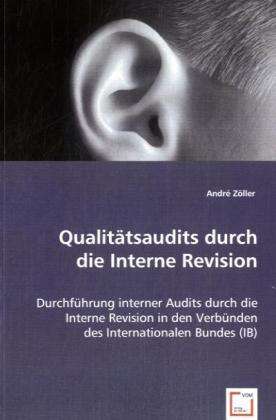 Cover for Zöller · Qualitätsaudits durch d.Interne (Book)