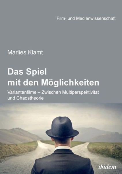 Cover for Klamt · Das Spiel mit den Möglichkeiten (Book) (2015)