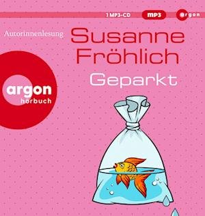 Susanne Fröhlich · Geparkt (CD) (2024)