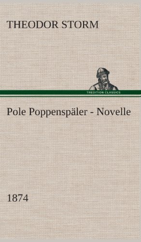 Cover for Theodor Storm · Pole Poppenspaler Novelle (1874) (German Edition) (Hardcover Book) [German edition] (2013)