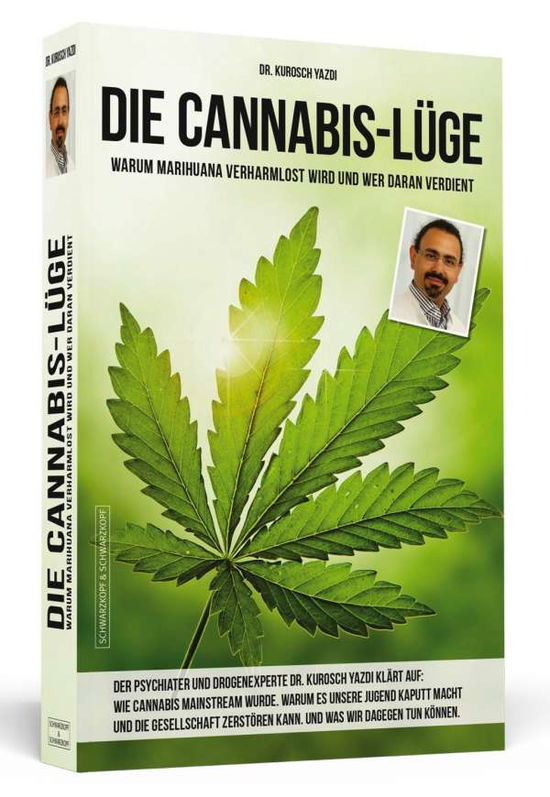 Cover for Kurosch · Die Cannabis-Lüge - Erweiterte (Bok)