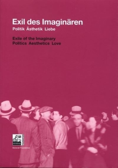 Cover for Parveen Adams · Exile of the Imaginary: Politics Aesthetics Love (Paperback Book) (2007)