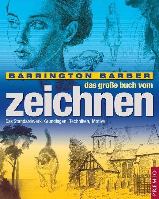 Cover for Barber · Das große Buch vom Zeichnen (Book)