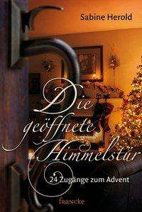 Cover for Herold · Die geöffnete Himmelstür (Bog)