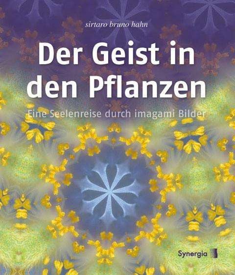Cover for Hahn · Der Geist in den Pflanzen (Buch)
