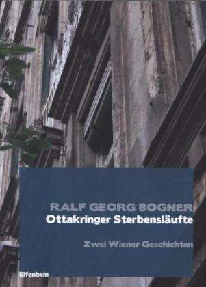 Cover for Bogner · Ottakringer Sterbensläufte (Book)