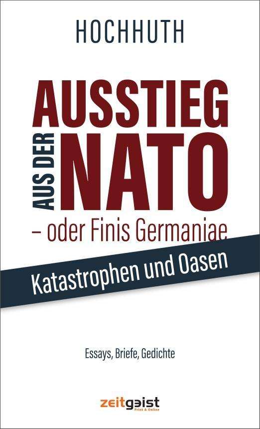 Cover for Hochhuth · Ausstieg aus der NATO - oder F (Book)