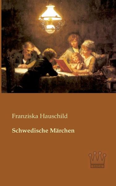 Cover for Franziska Hauschild · Schwedische Maerchen (Paperback Book) [German edition] (2013)