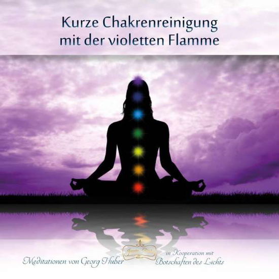 Kurze Chakrenreinigung mit der vi - Huber - Books -  - 9783946064114 - 