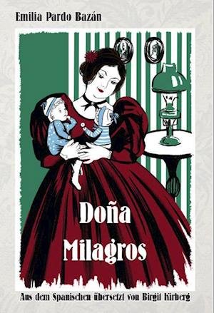 Cover for Emilia Pardo Bazán · Doña Milagros (Book) (2023)