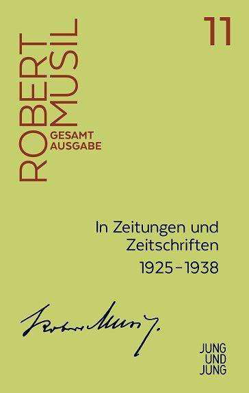 In Zeitungen und Zeitschriften - Musil - Kirjat -  - 9783990272114 - 