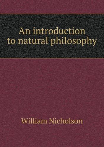 Cover for William Nicholson · An Introduction to Natural Philosophy (Paperback Book) (2013)