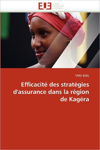 Cover for Taro Boel · Efficacité Des Stratégies D'assurance Dans La Région De Kagéra (Taschenbuch) [French edition] (2018)