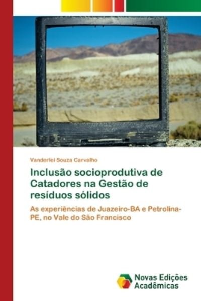 Cover for Carvalho · Inclusão socioprodutiva de Cat (Buch) (2018)