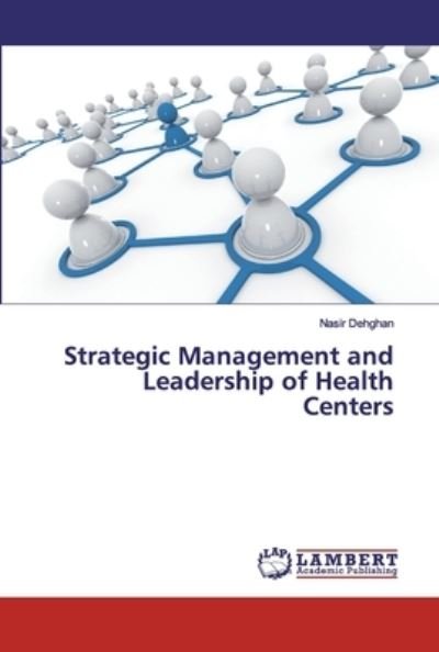 Cover for Dehghan · Strategic Management and Leader (Bok) (2020)