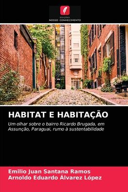 Cover for Emilio Juan Santana Ramos · Habitat E Habitacao (Paperback Book) (2021)
