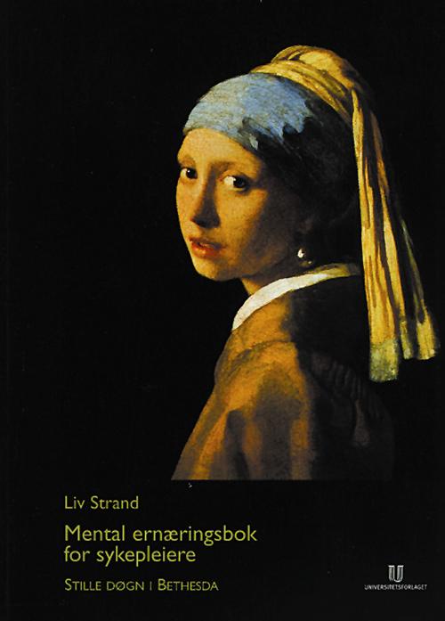 Cover for Liv Strand · Mental ernæringsbok for sykepleiere (Book) (2001)