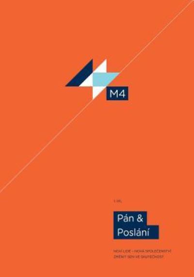 M4 Part 1 (Czech): New People - New Fellowships - from Dream to Reality (Volume 1) (Czech Edition) - Oivind Augland - Bøger - DAWN Norway - 9788293259114 - 12. juni 2014