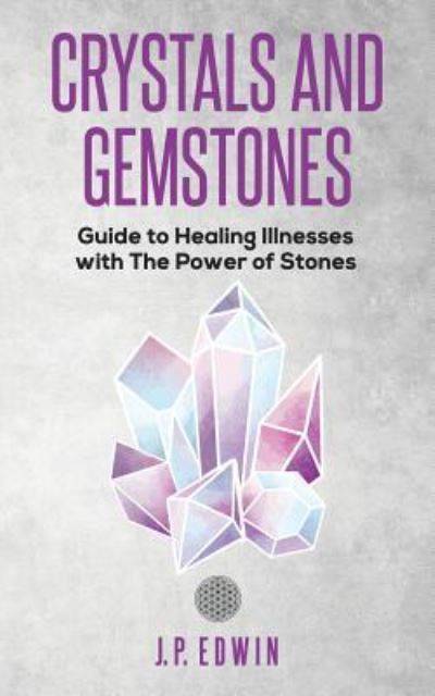 Cover for J P Edwin · Crystals and Gemstones (Paperback Book) (2019)