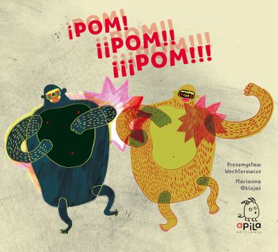 Cover for Przemyslaw Wechterowicz · !Pom, Pom, Pom! (Hardcover Book) (2018)