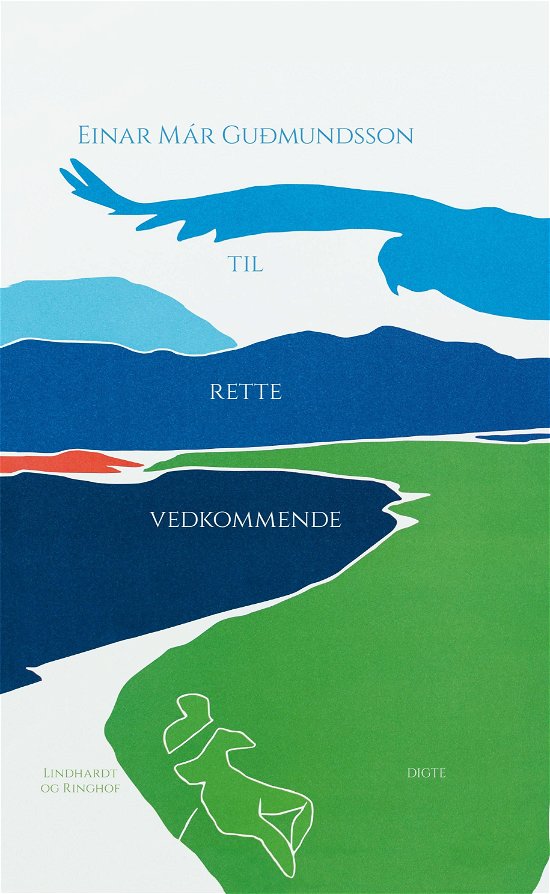 Cover for Einar Már Gudmundsson · Til rette vedkommende (Bound Book) [1.º edición] (2019)
