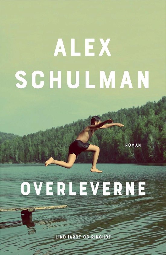 Cover for Alex Schulman · Overleverne (Sewn Spine Book) [1er édition] (2021)