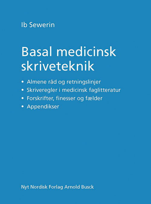 Cover for Ib Sewerin · Basal medicinsk skriveteknik (Bound Book) [1st edition] [Indbundet] (2013)