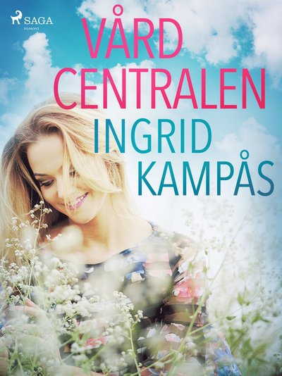 Cover for Ingrid Kampås · Vårdcentralen (MP3-CD) (2019)