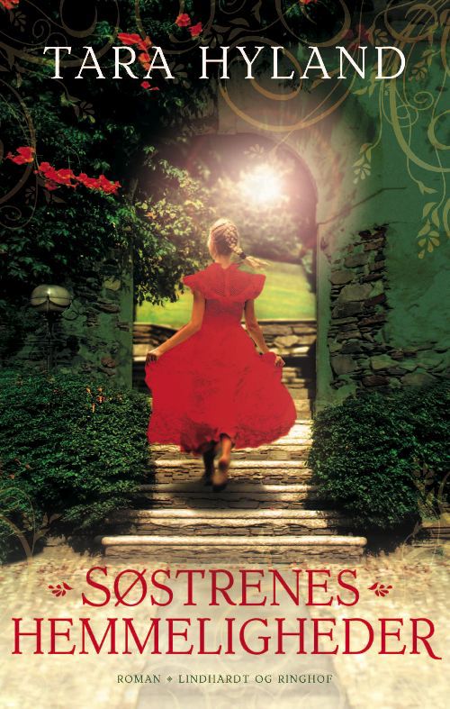 Cover for Tara Hyland · Søstrenes hemmeligheder (Sewn Spine Book) [1st edition] (2022)
