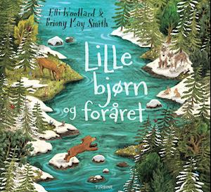 Cover for Elli Woollard · Lille bjørn og foråret (Hardcover Book) [1st edition] (2021)