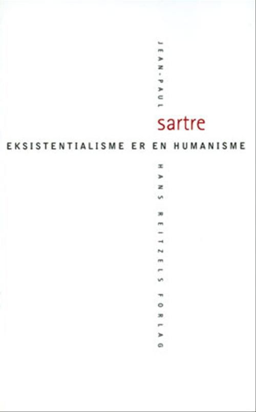 Cover for Jean-Paul Sartre · Eksistentialisme er en humanisme (Sewn Spine Book) [5e édition] (2005)