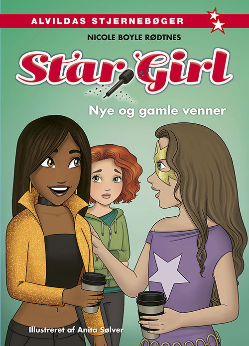 Cover for Nicole Boyle Rødtnes · Star Girl: Star Girl 13: Nye og gamle venner (Innbunden bok) [1. utgave] (2022)