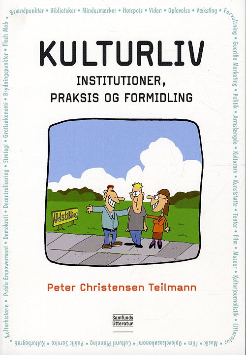 Cover for Peter Christensen Teilmann · Kulturliv (Sewn Spine Book) [1.º edición] (2010)