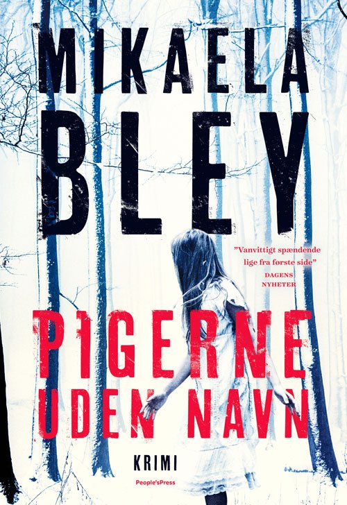 Cover for Mikaela Bley · Pigerne uden navn (Heftet bok) [1. utgave] (2021)