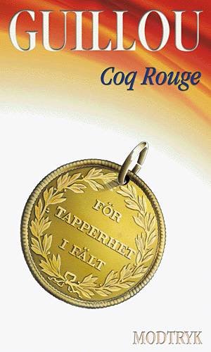 Cover for Jan Guillou · Hamilton-serien., 1: Coq Rouge (Innbunden bok) [4. utgave] (2000)