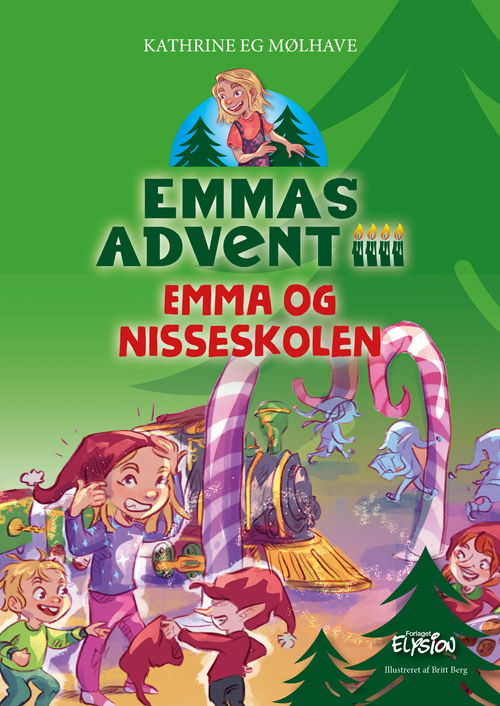 Kathrine Eg Mølhave · Emmas advent: Emma og nisseskolen (Hardcover Book) [1. wydanie] (2024)