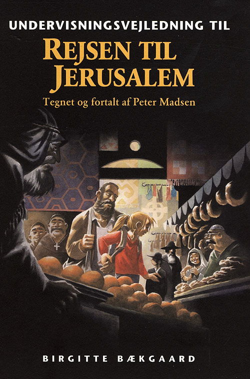 Cover for Peter Madsen · Rejsen til Jerusalem, Undervisningsvejledning (Spiralbog) [1. udgave] [Spiralryg] (2008)