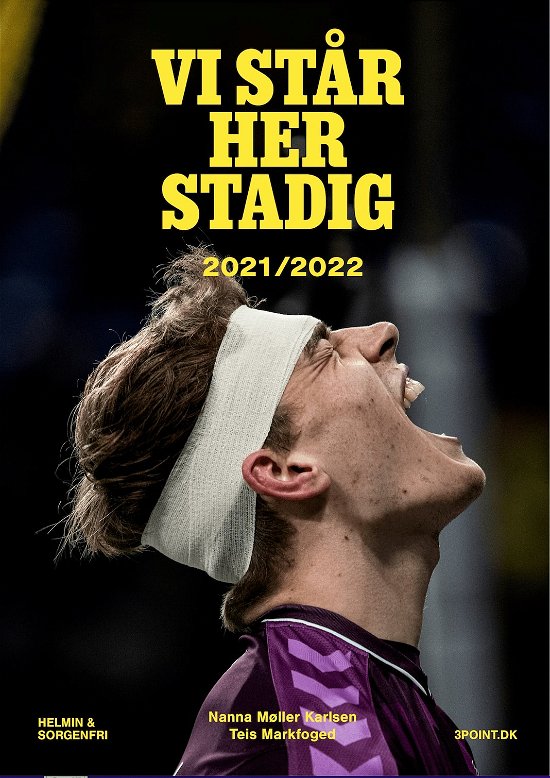 Cover for Nanna Møller Karlsen · Vi står her stadig 2021/2022 (Sewn Spine Book) [1st edition] (2022)