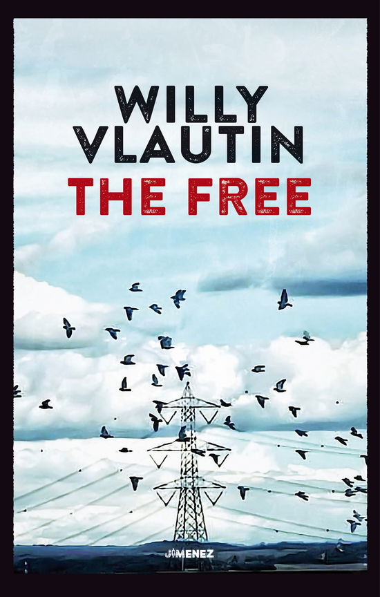 Cover for Willy Vlautin · The Free (Book)