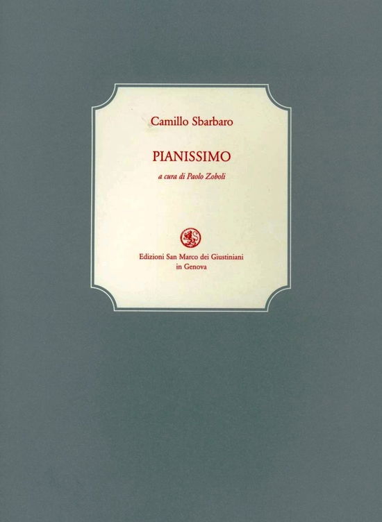 Cover for Camillo Sbarbaro · Pianissimo (Book)