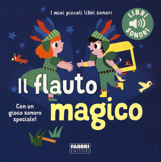 Cover for Marion Billet · Il Flauto Magico. I Miei Piccoli Libri Sonori. Ediz. A Colori (Book)