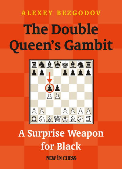 Cover for Alexey Bezgodov · The Double Queen's Gambit (Paperback Book) (2016)