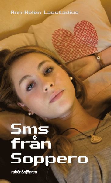 Cover for Ann-Helén Laestadius · Soppero-kvartetten: Sms från Soppero (ePUB) (2012)